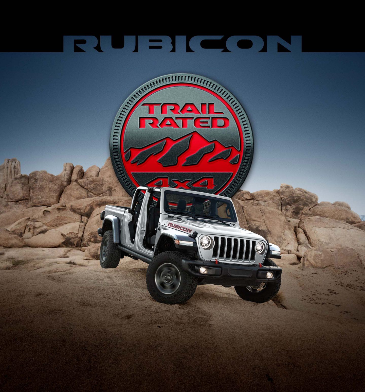 Rubicon. A 2022 Jeep Gladiator Rubicon with its doors and roof removed, beginning to descend a rocky hill, with the Trail Rated 4x4 logo superimposed overhead.